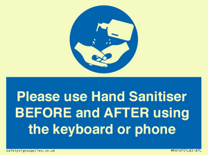 Please use Hand Sanitiser BEFORE and AFTER using the keyboard or phone
